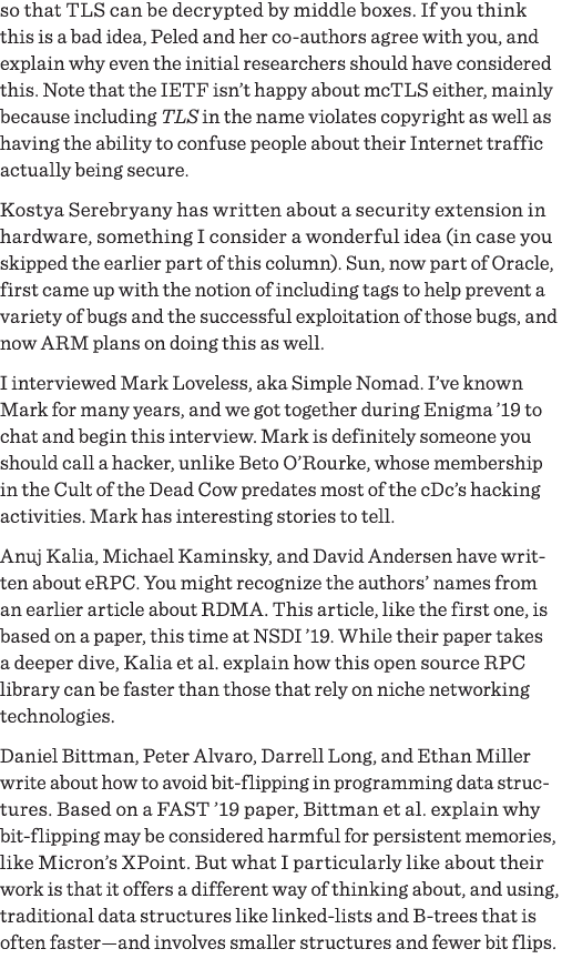 so that TLS can be decrypted by middle boxes  If you think this is a bad idea, Peled and her co-authors agree with yo   